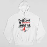 A legjobb beállósok (hónapban) születtek VÁLASZTHATÓ HÓNAPPAL pulóver