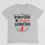 A legjobb irányítók (HÓNAPBAN) születtek VÁLASZTHATÓ HÓNAPPAL férfi póló