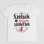 A legjobb szélsők (HÓNAPBAN) születtek VÁLASZTHATÓ HÓNAPPAL férfi póló