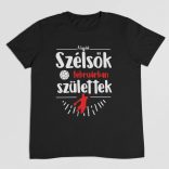 A legjobb szélsők (HÓNAPBAN) születtek VÁLASZTHATÓ HÓNAPPAL férfi póló