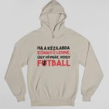 Ha a kézilabda könnyű lenne pulóver