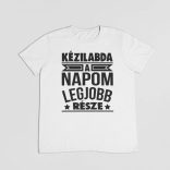 Kézilabda a napom legjobb része férfi póló
